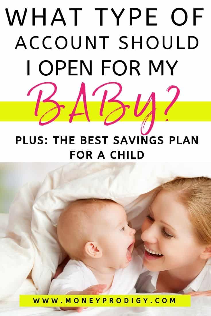 young mother with baby, under covers, text overlay "what type of account should I open for my baby? Plus the best savings plan for a child"