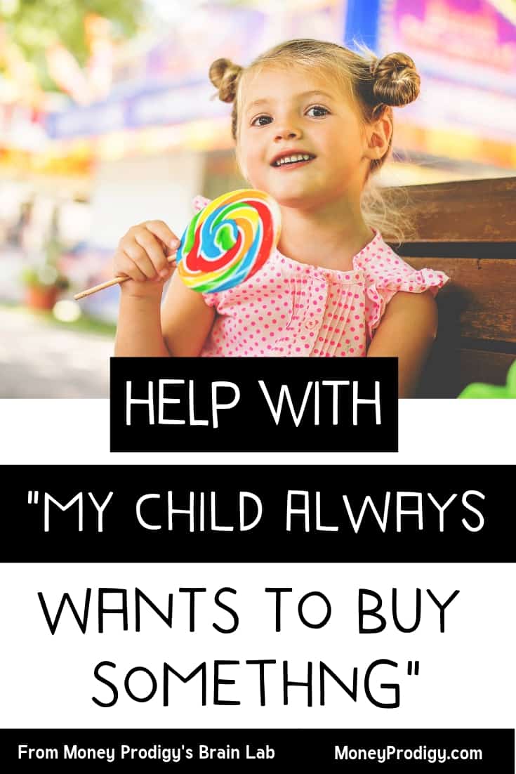 young girl with lollipop on bench with text overlay "help with 'my child always wants to buy something'