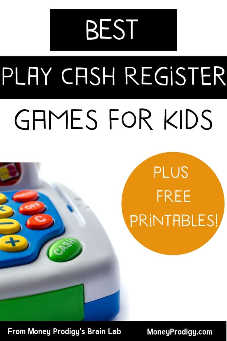 cash register for kids in the left corner on white background with text overlay "best play cash register games for kids plus free printables"