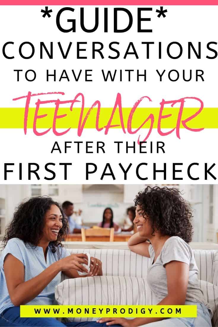 mother and daughter on couch talking, text overlay "Guide conversations to have with your teenager after their first paycheck"