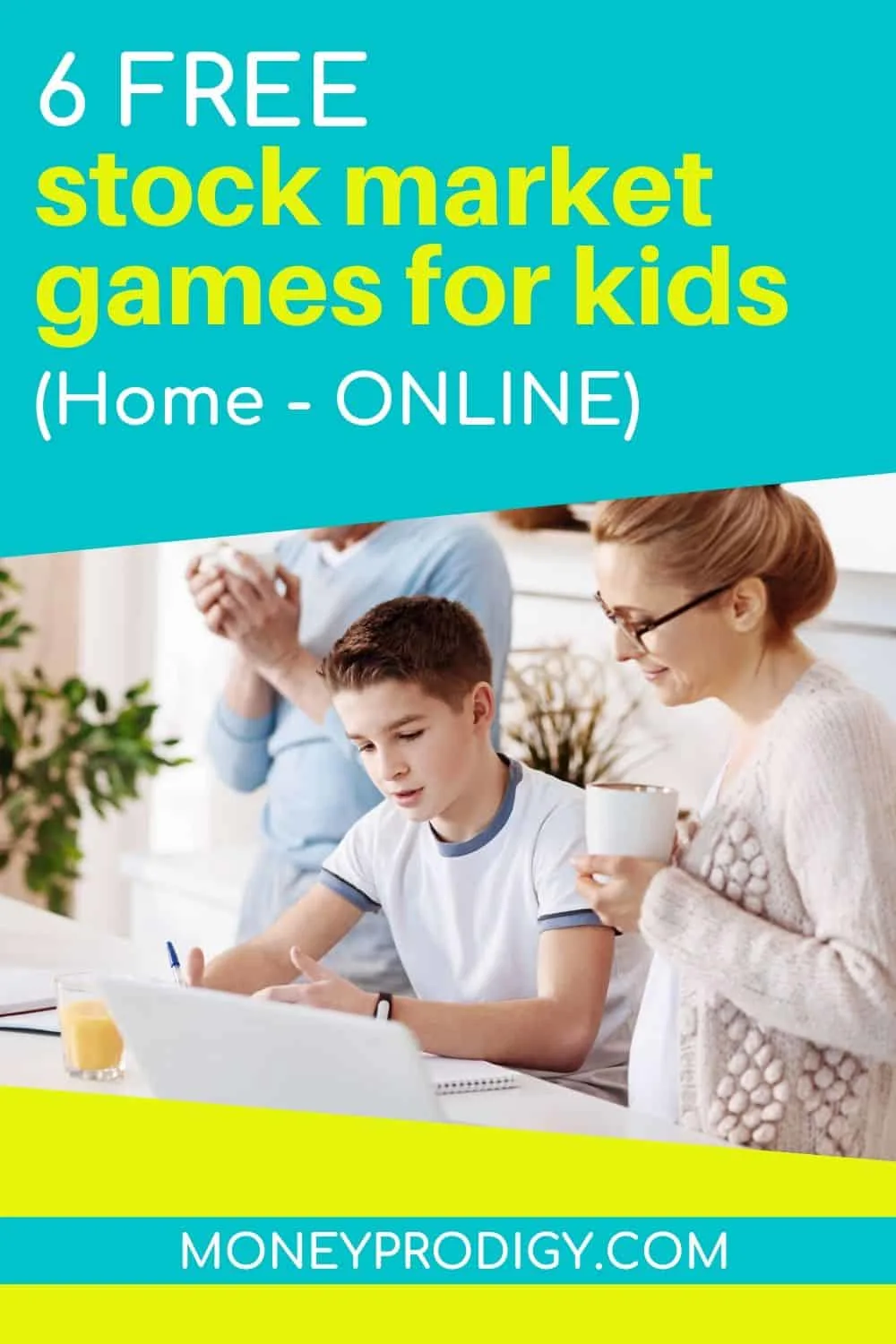 teen child with his mother working on investing game online, text overlay "6 free stock market games for kids - home, online"