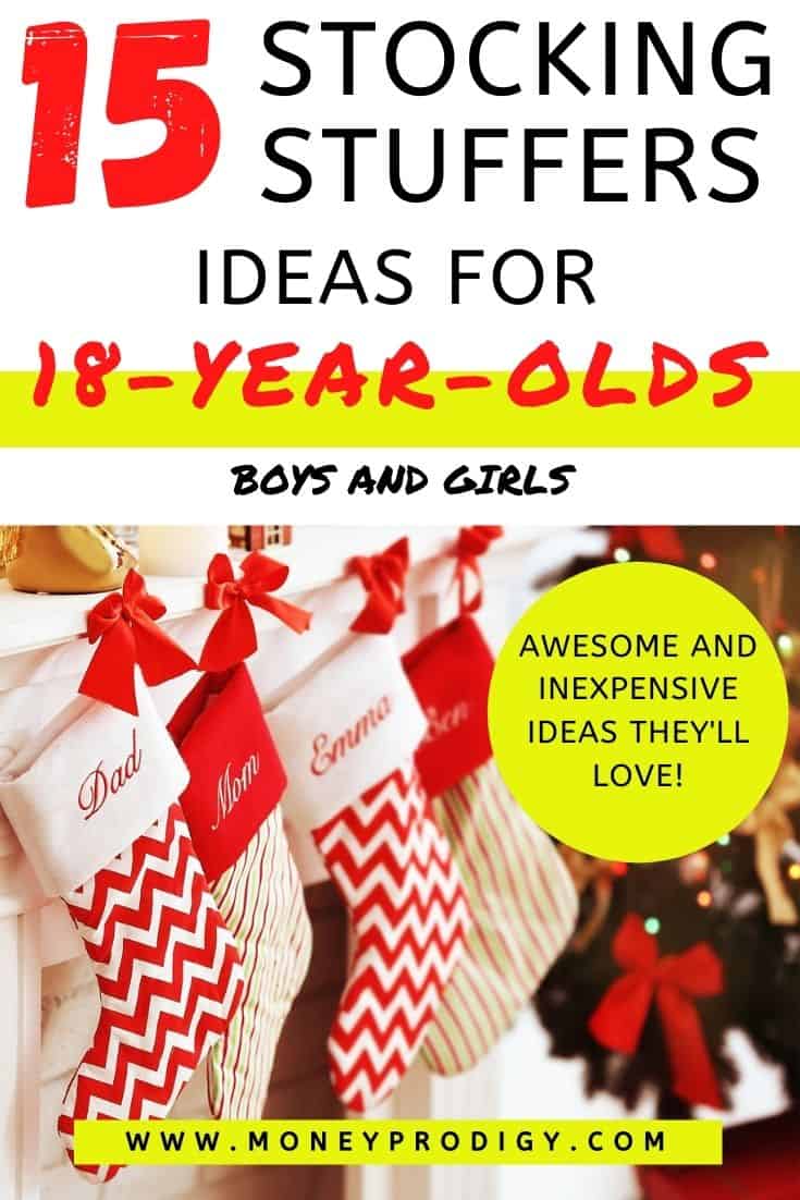 stockings lined up on mantel, text overlay "15 stocking stuff ideas for 18 year olds boys and girls"