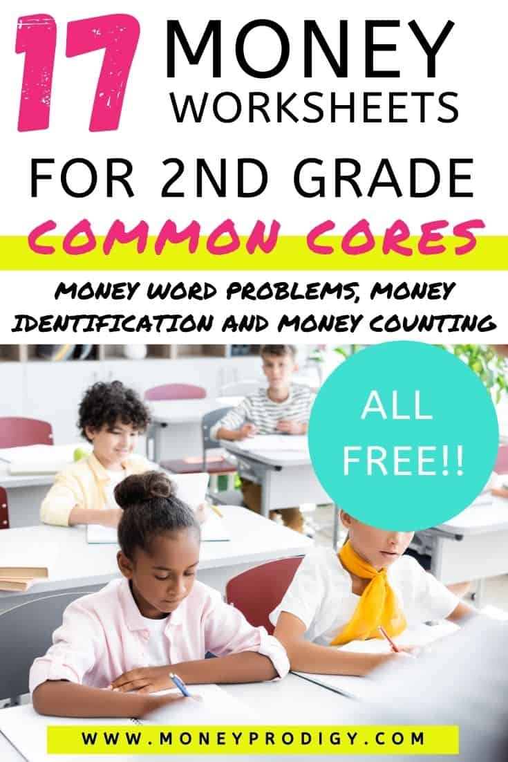 second graders in classroom working on money worksheets, text overlay, "17 money worksheets for 2nd grade common cores - money word problems, money identification and money counting, all free"