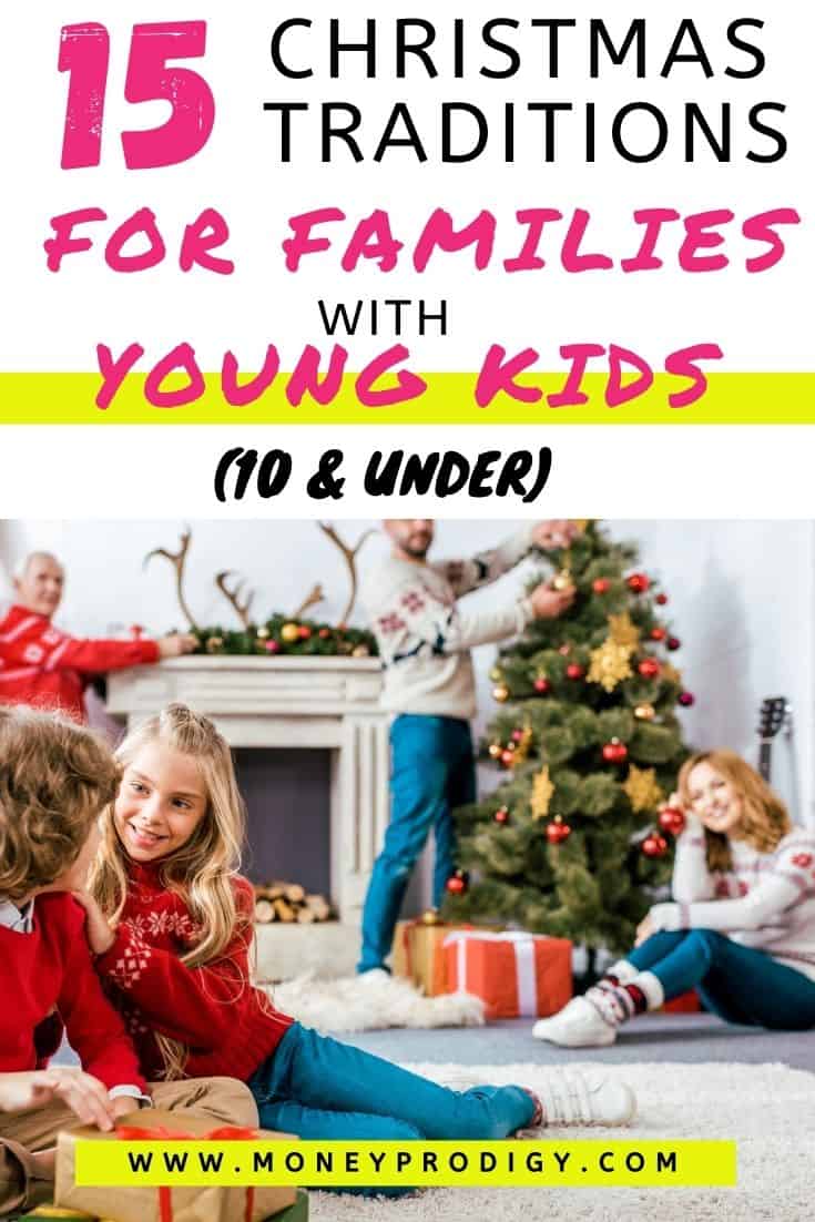 family in front of Christmas tree, text overlay "15 Christmas traditions for families with young kids"