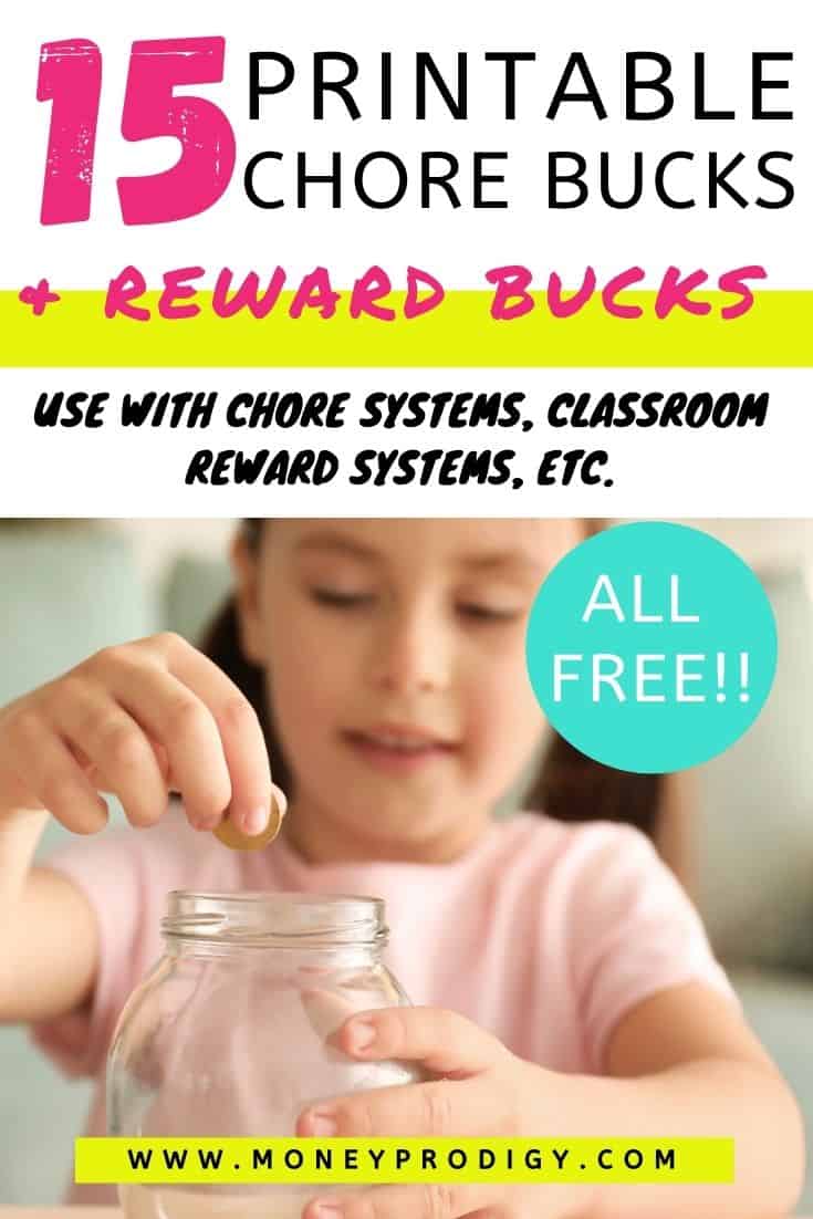 girl with reward jar at desk, text overlay "15 free printable chore bucks and reward bucks"