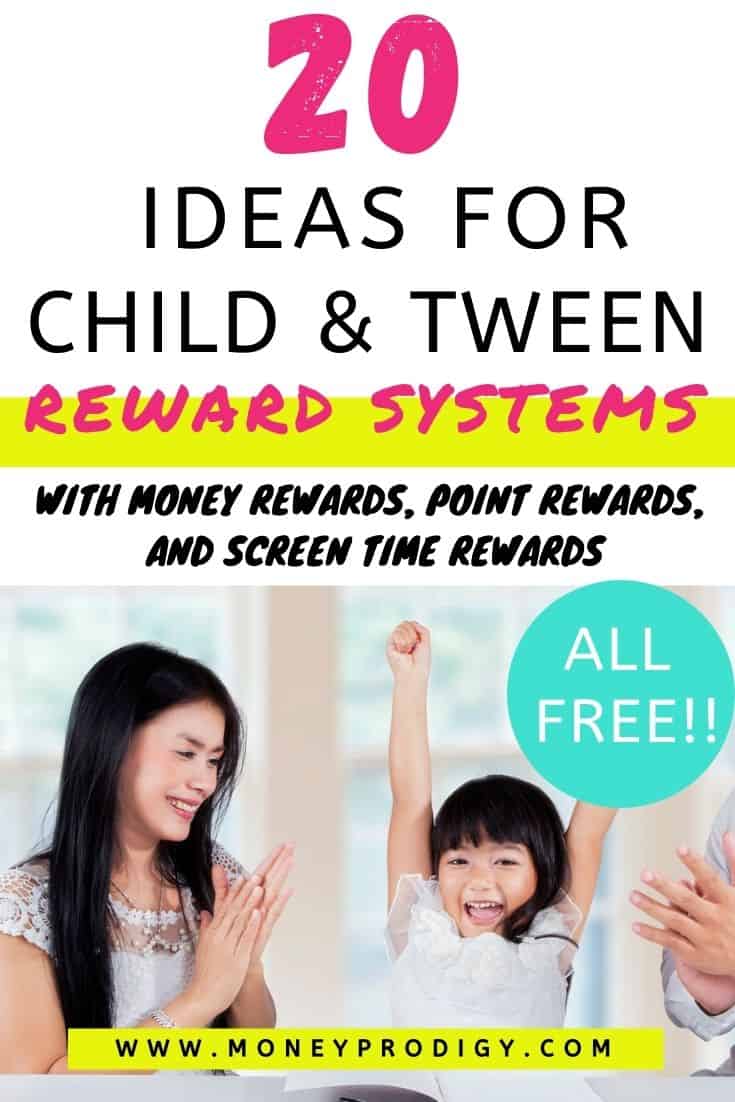 Asian family with child celebrating, text overlay "20 ideas for child and tween reward systems - money rewards, point rewards, and screen time rewards"