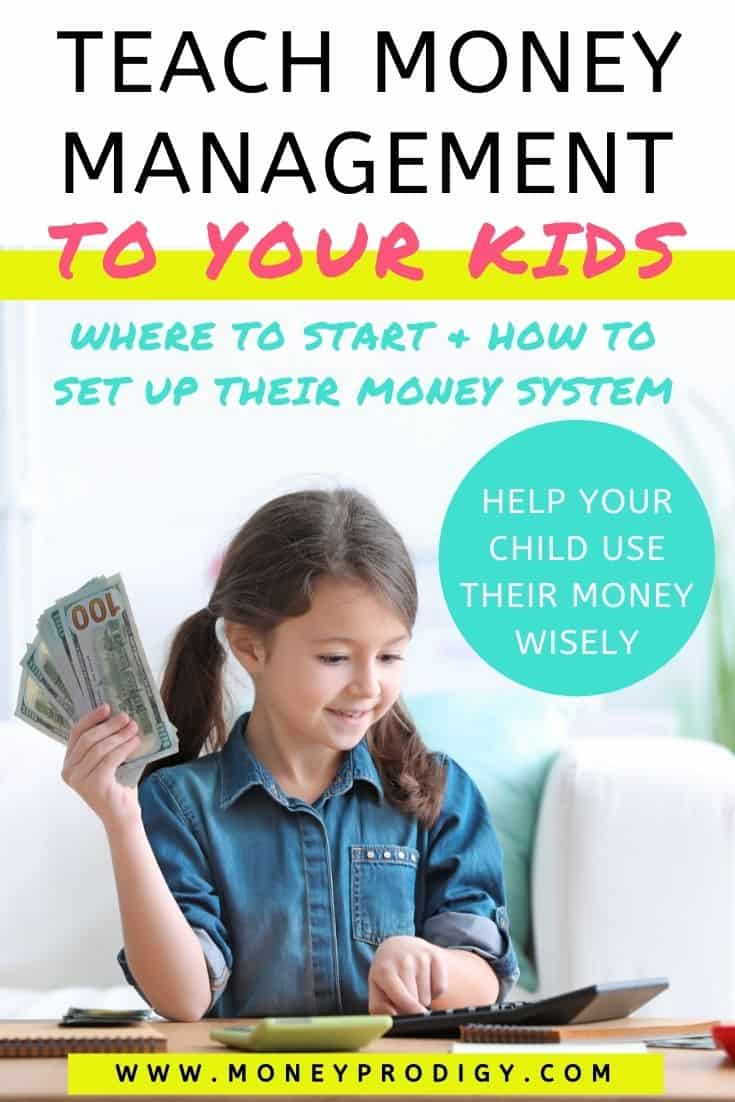 young girl with money in hand, using a calculator, text overlay "teach money management to your kids - where to start and how to set up their money system"