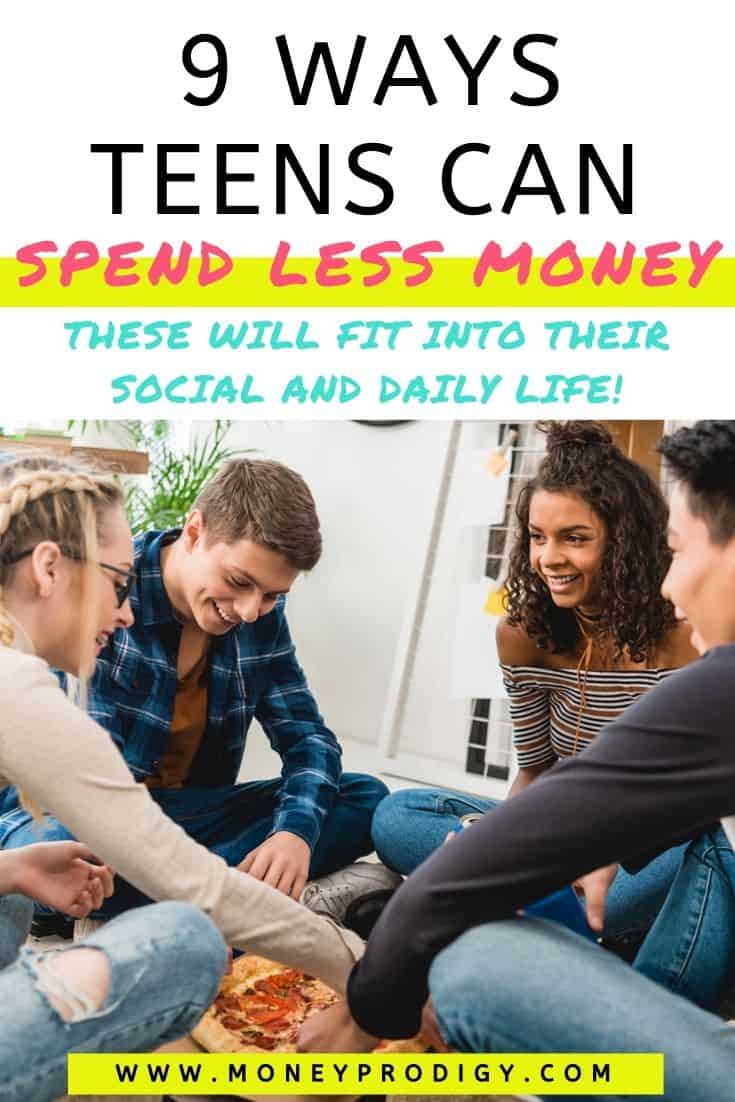 group of teens having fun eating pizza on ground, text overlay "9 ways teens can spend less money - these will fit into their social and daily life"