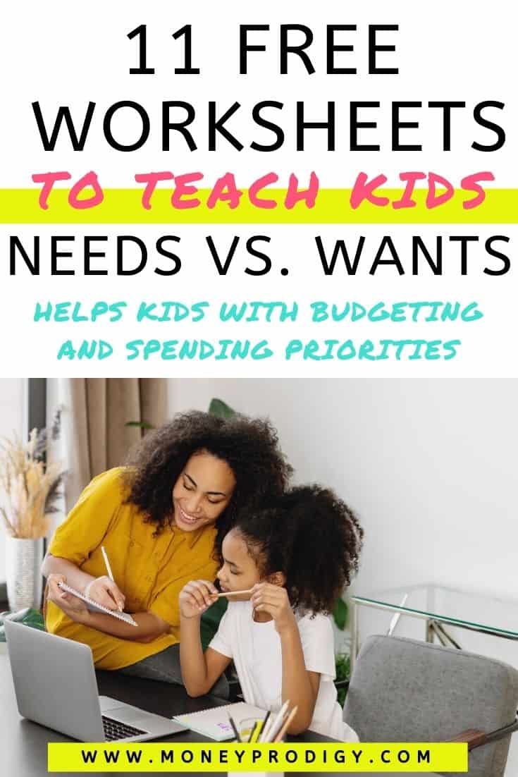 Mom with daughter at desk working on worksheet and smiling, text overlay "11 free worksheets to teach kids needs vs wants"