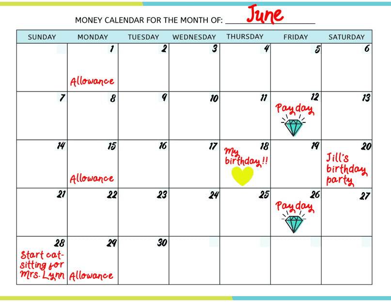 teen budget monthly money calendar filled in with examples like allowances, paydays, birthday party dates, cat-sitting job, etc.