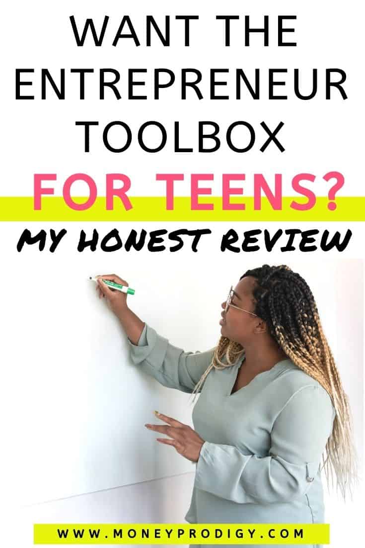 teenager girl entrepreneur at whiteboard, text overlay "want the entrepreneur toolbox for teens? My honest review"