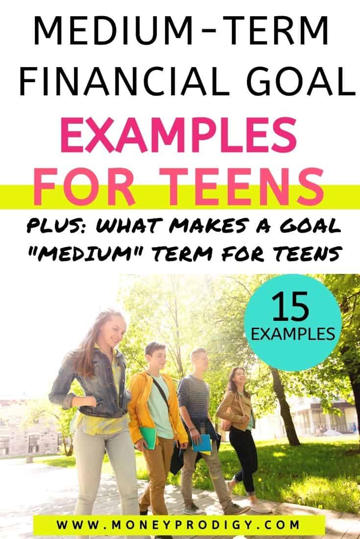 group of teens walking towards school, text overlay "intermediate term financial goal examples for teens"