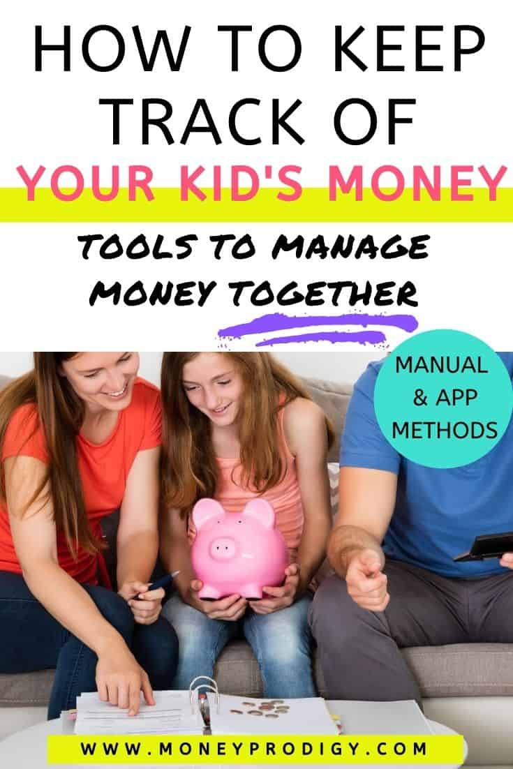 tween with her mom and dad, and piggy bank, text overlay "how to keep track of your kid's money - manage together"