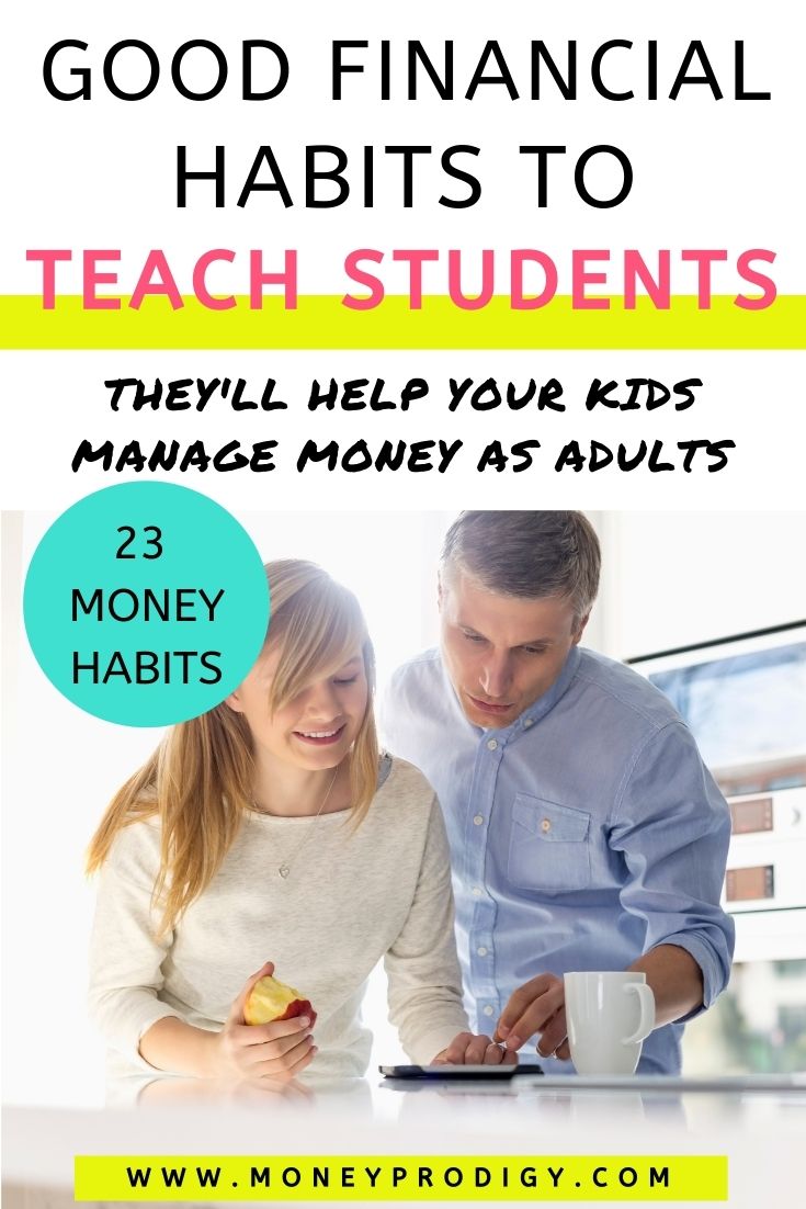 teen daughter with father at kitchen counter going over finances on iPhone, text overlay "good financial habits to teach students"