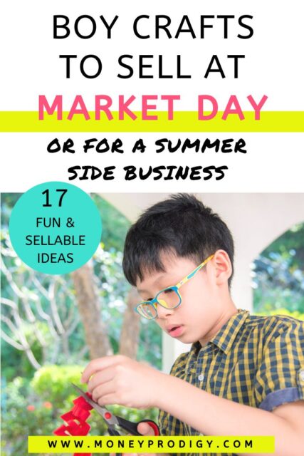 17 Easy Boy Crafts to Sell (Plus Pricing Help)