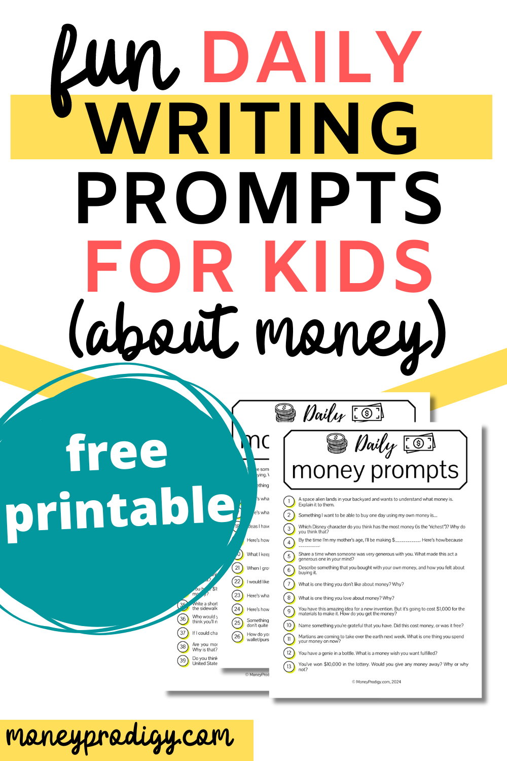flatlay writing prompts pages for kids, text overlay "fun daily writing prompts for kids about money"