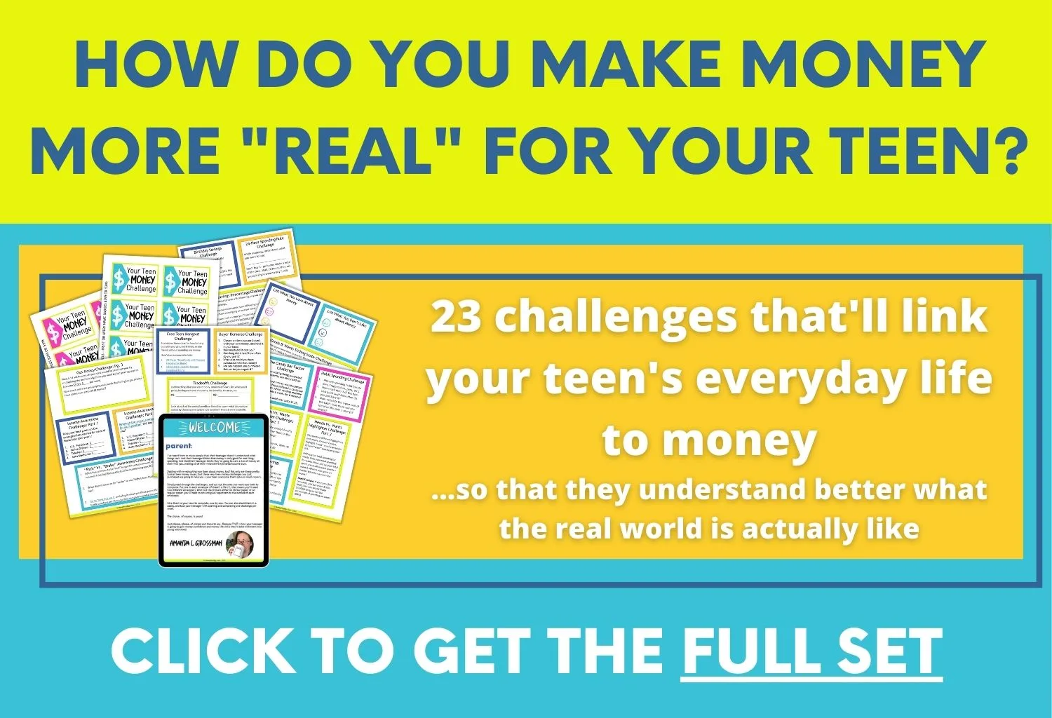 colorful, fun box showing all the pages in the teen money challenges, text overlay "how do you make money more "real" for your teen? 23 challenges that'll link your teen's everyday life to money"