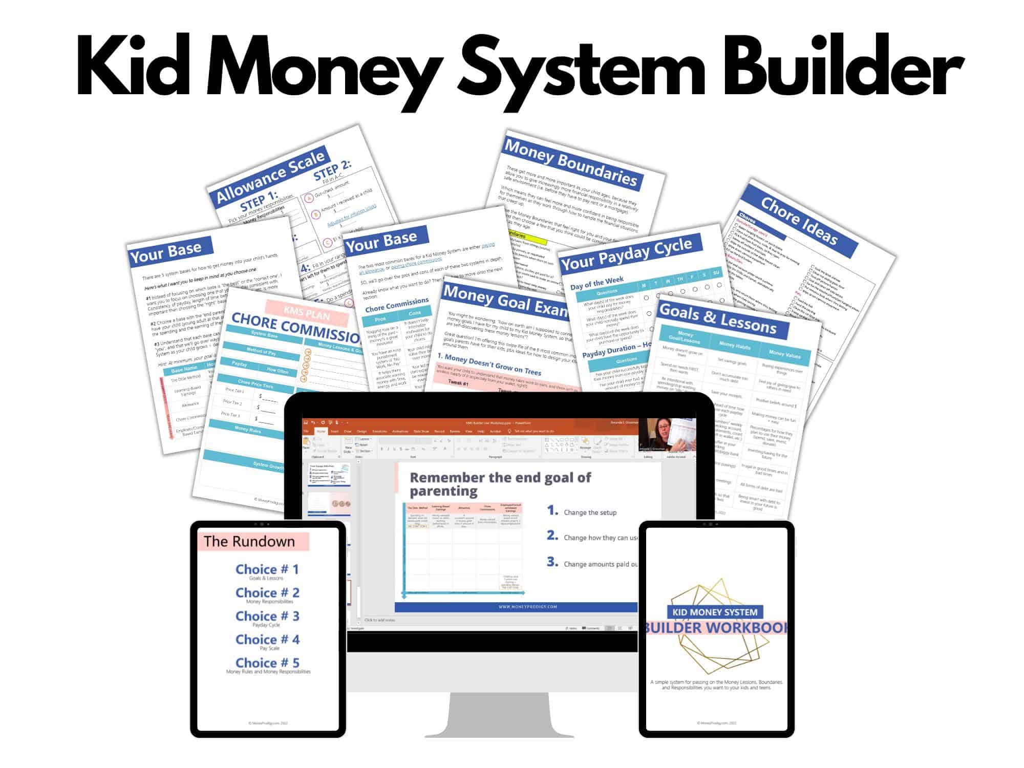 teal, pink, and dark blue Kid Money System workbook broken down to Payday cycle, money goal examples, money responsibilities, and lots of checklists, a calculator page, etc.