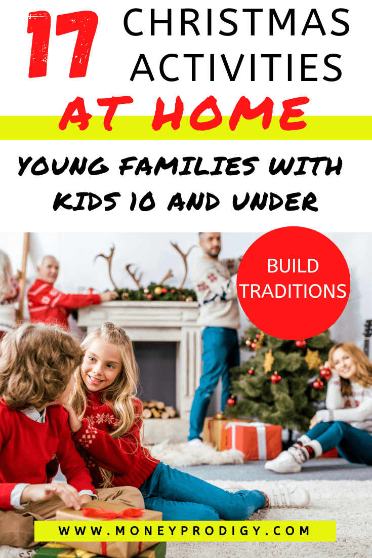 two kids doing Christmas activities with family, text overlay "17 Christmas activities at home for young families kids 10 and under"
