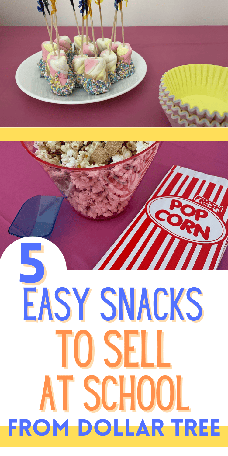 popcorn bag, and unicorn marshmallows dipped in sprinkles, text overlay "easy snacks to sell at school"