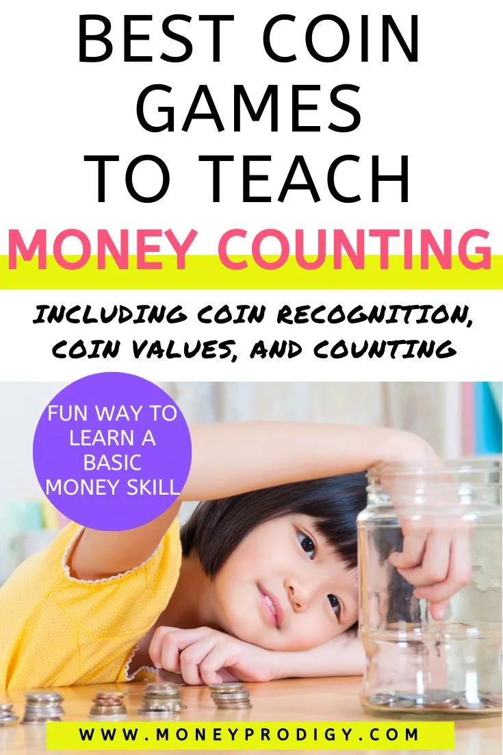 girl counting coins and adding to mason jar piggy bank, text overlay "best coin games to teach money counting"