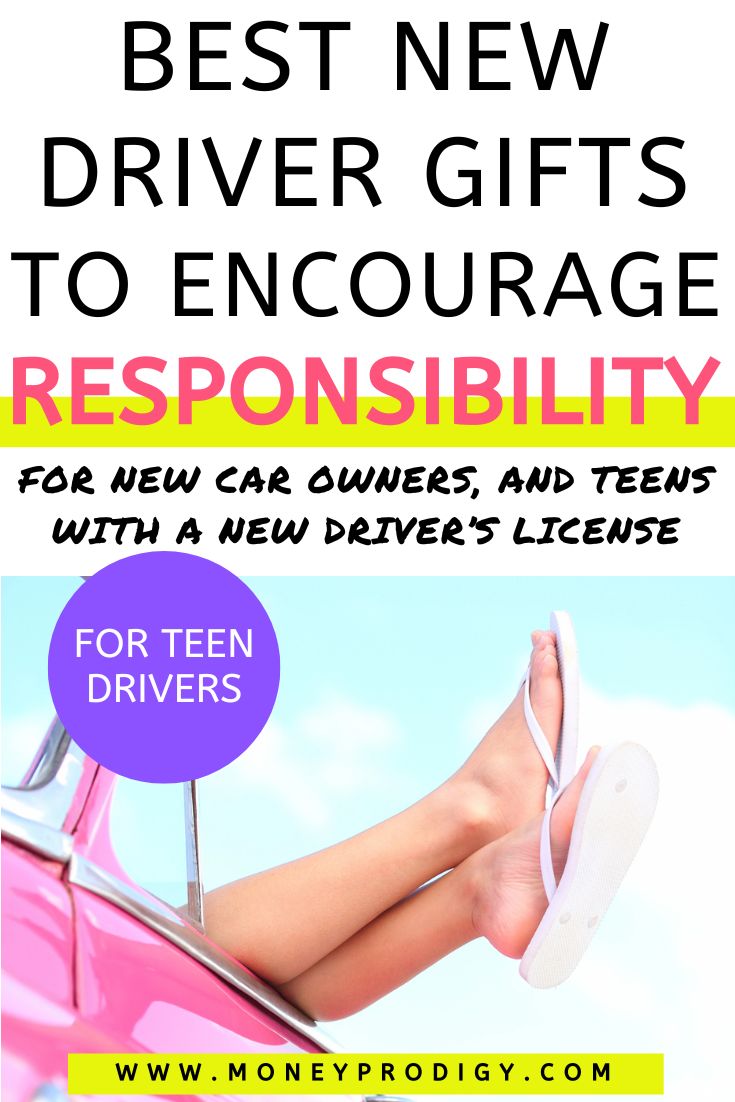 girl feet in flip flops hanging out of pink car, text overlay "best new driver gifts to encourage responsibility"