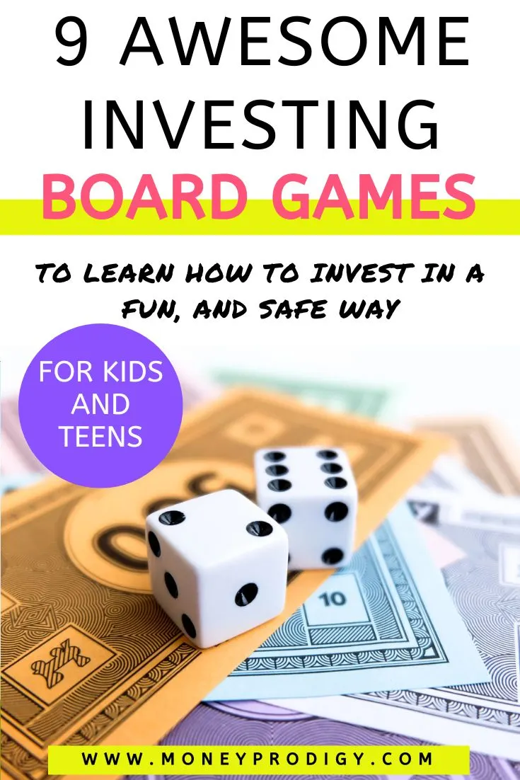 pretend game money on white table with dice, text overlay "9 awesome investing board games for kids and teens"