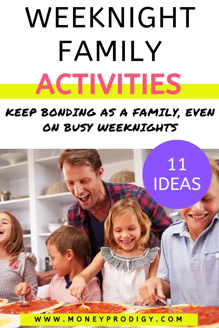 Dad with four kids making homemade pizzas, text overlay "weeknight family activiites"