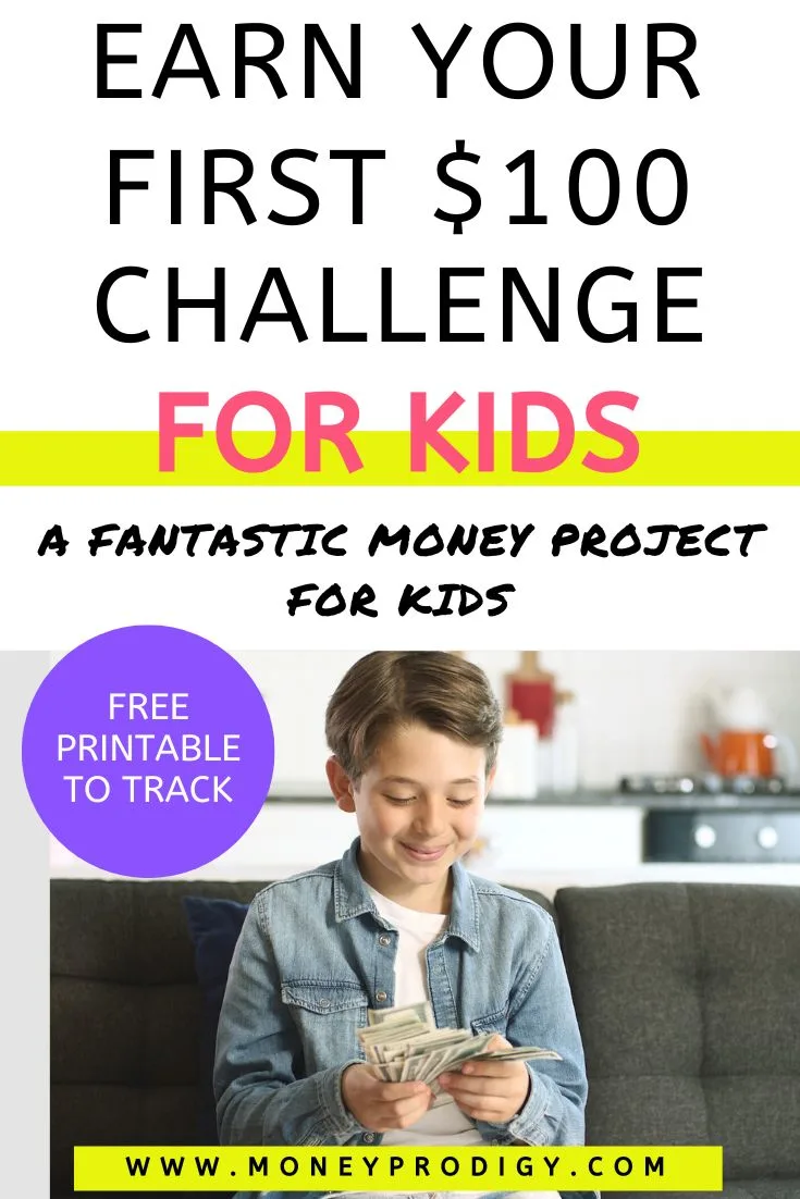 tween boy with cash in hand, excited, text overlay "earn your first $100 challenge for kids"