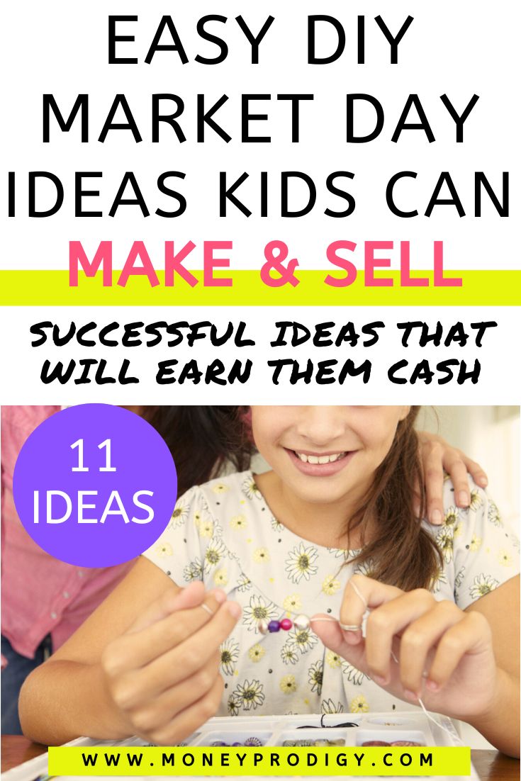 tween girl crafting with beads, text overlay "easy diy market day ideas kids can make & sell"