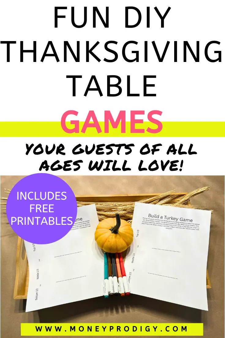 wooden tray with wheat, a mini pumpkin, and two Build a Turkey game printables, text overlay "Fun DIY Thanksgiving Table Games your guests will love"