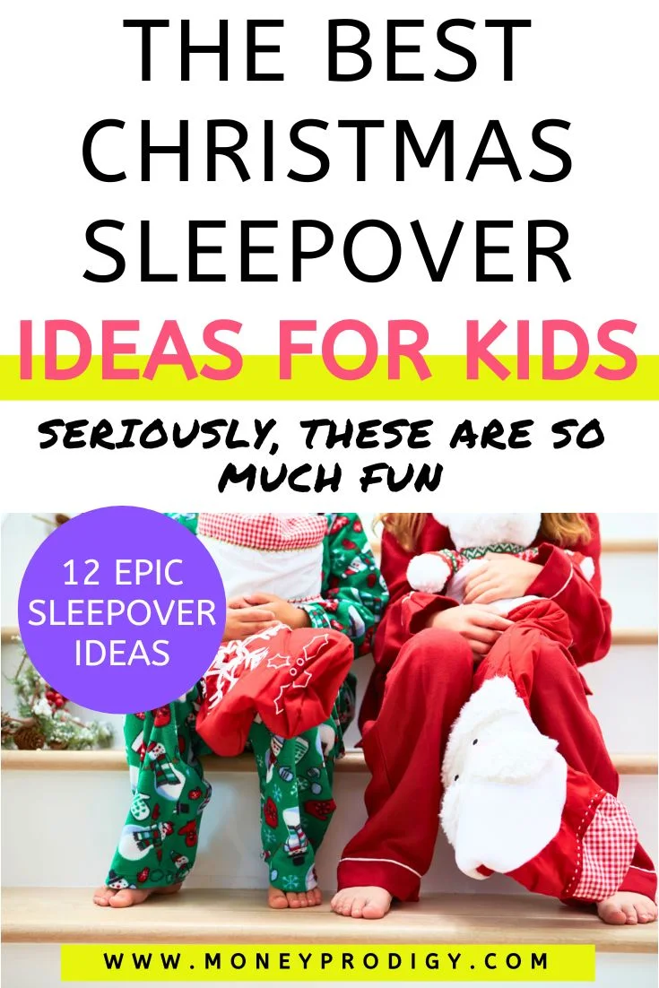 two kids in Christmas pajamas on stairs, text overlay "The Best Christmas Sleepover Ideas for Kids"