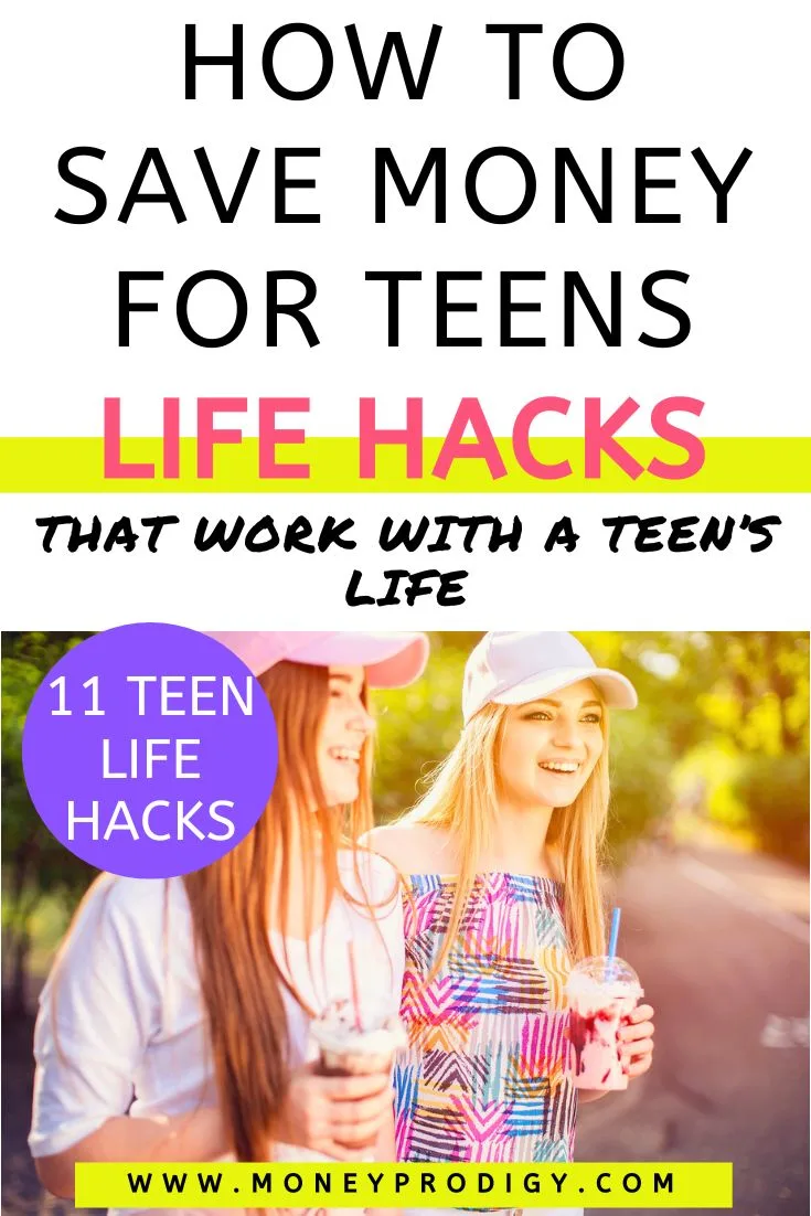two teen girls with manicured nails and drinks, text overlay "how to save money for teens life hacks"